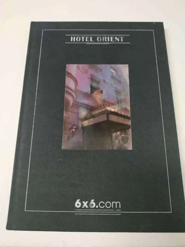 Hotel Orient / Sylvie Blum 6x6