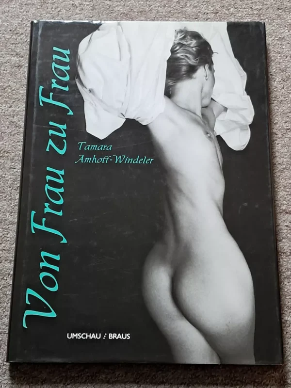 Von Frau Zu Frau / Tamara Amhoff-Windeler