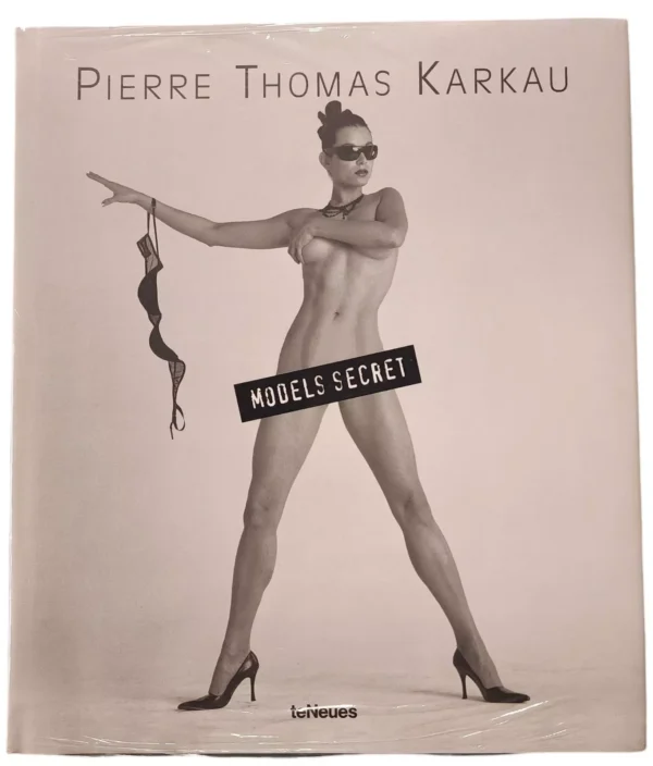 Models Secret / Pierre Thomas Karkau