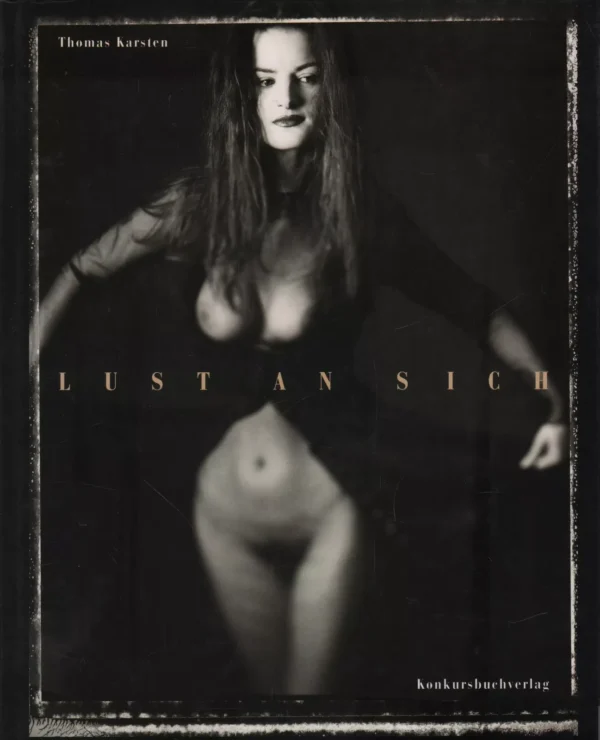 Lust An Sich / Thomas Karsten