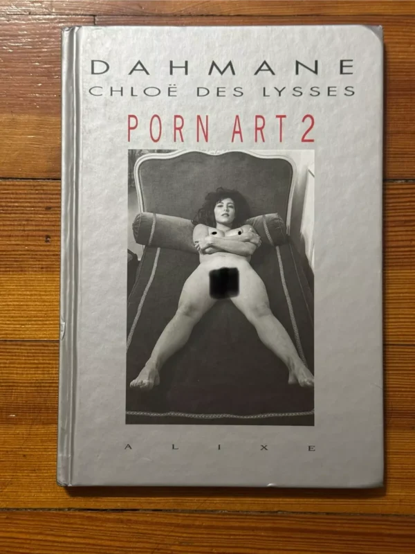 Dahmane Porn Art 2 / Chloe Des Lysses 1998 First Press