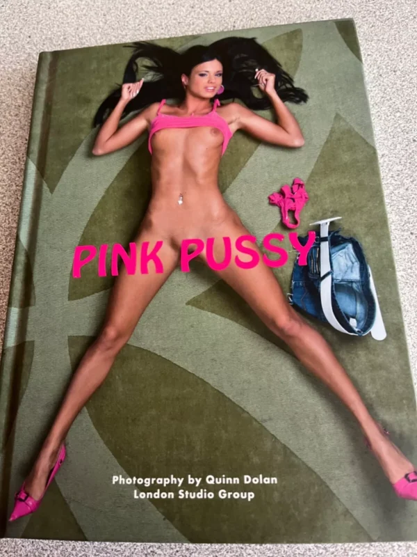 Pink Pussy / Quinn Dolan