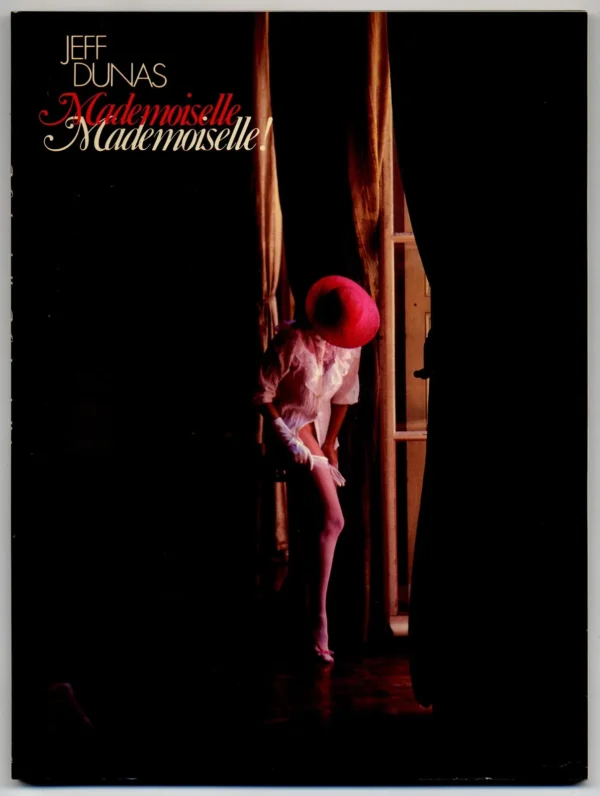 Mademoiselle, Mademoiselle / Jeff Dunas 1984