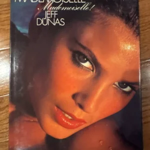 Mademoiselle, Mademoiselle / Jeff Dunas 1976
