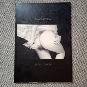Days At Sea / Ralph Gibson