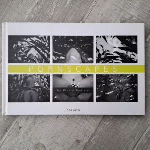 Pornscapes / Pierre Radisic