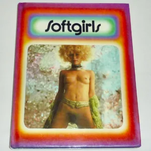 Softgirls / Bettina von Heuenstein, Jean-Lou Verrou