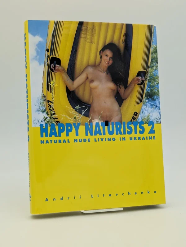 Happy Naturists 2: Natural Nude Living in Ukraine