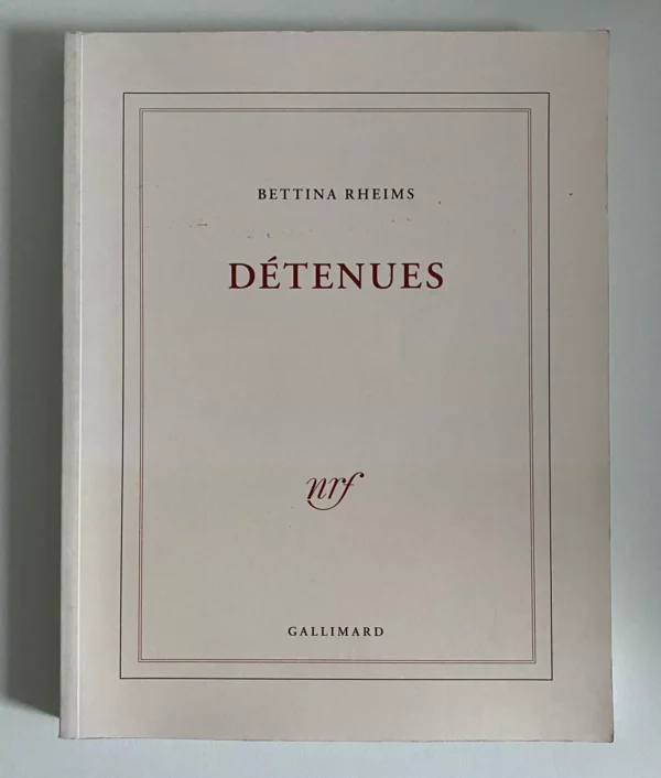 Detenues / Bettina Rheims